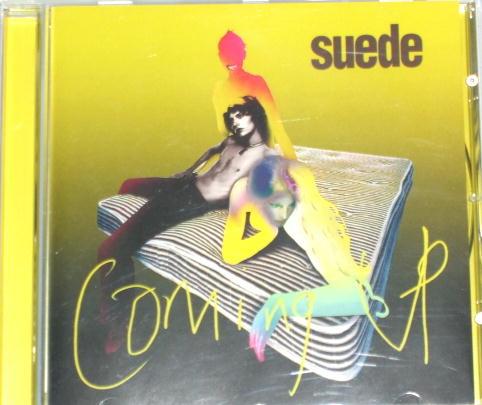 coming up  SUEDE
